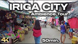 IRIGA CITY Camarines Sur Bicol Philippines - Virtual Ambience Tour [4K]