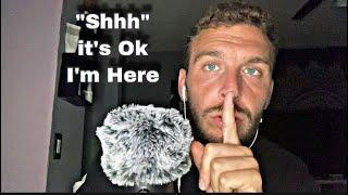 ASMR Repeating "Shh" ,  "its ok" , "im Here" & more ( For Sleep & Comfort )