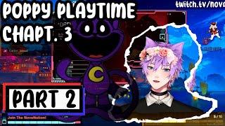 『Let's Play』POPPY PLAYTIME: CHAPTER 3【Nova_VA】 #vtuber #letsplay #poppyplaytime #horrorgaming