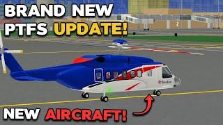 NEW HELICOPTER & MUCH MORE IN THE PTFS UPDATE! (ROBLOX)