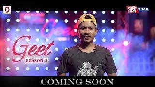 Geet - Season 3 | Pratidin Time | Dhwani Records | Coming Soon