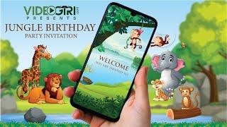 Jungle Birthday Party Invitation | Jungle Theme Birthday Invitation Video | VG-2114-V