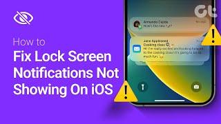 How to Fix Lock Screen Notifications Not Showing On iOS