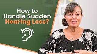 How to Handle Sudden Hearing Loss