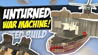 WAR MACHINE - Unturned Speed Build (Boat Base)