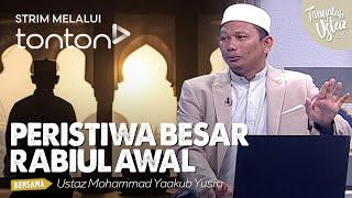 [FULL] Tanyalah Ustaz (2024) | Fri, Sep 6 - Peristiwa Besar Rabiul Awal | Tonton