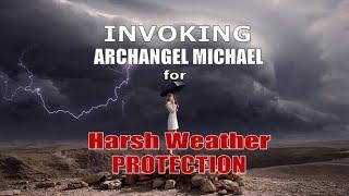 Harsh Weather Shifting via Pendulum & Archangel Michael