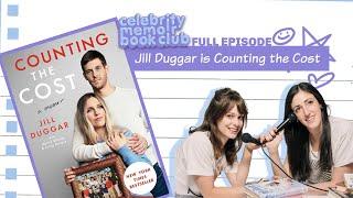 Jill Duggar Dillard is Counting the Cost -- Celebrity Memoir Book Club -- Full Episode