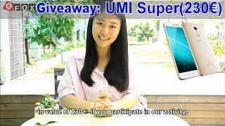 Giveaway From Efox-shop - win Umi Super for free