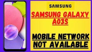 Samsung a03s Network Problem | mobile network not available | Samsung a03s mobile data problem