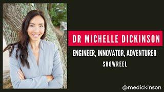 Dr Michelle Dickinson Showreel