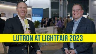 Lutron at LightFair 2023:  5 Big Questions