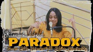 Kizomba Viral • PARADOX • Cover Elda Nomleni ft Edgar Nenometa