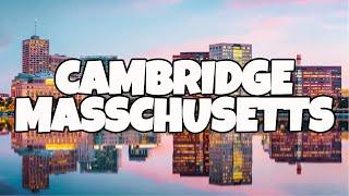 Best Things To Do in Cambridge, Massachusetts