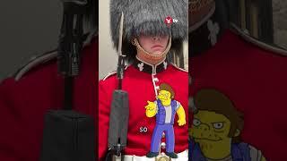 The Simpsons voice actor tries to make Kings Guard laugh  #TV #shorts