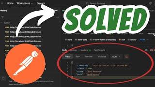 Status 400 error bad request in Postman SOLVED