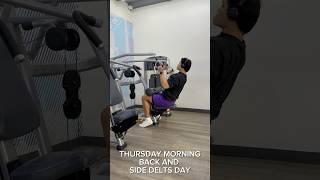 Thursday Morning Back and Side Delts Day!  #FYP #Gym #Shorts