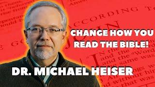 Change How You Read the Bible! With Dr. Michael Heiser