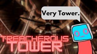 TREACHEROUS TOWER | FE2 edit