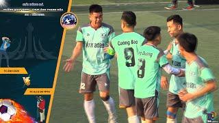 HightLight Vòng 2 - FC A.C.E Sự Kiện TPTH vs FC Ảnh 2025