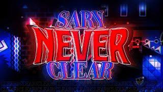 SARY NEVER CLEAR // IIKugelBlitZII // (TOP 10 EXTREME DEMON)