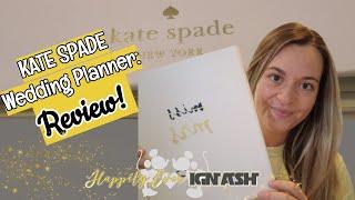 Review of the Kate Spade Wedding Planning Binder // Wedding Planner // Getting Married Mondays