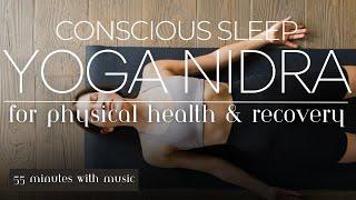 Yoga Nidra for Physical Health