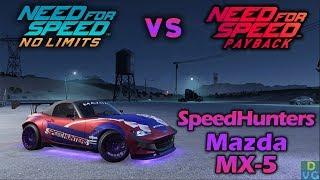 NFS No Limits vs NFS Payback - SpeedHunters Mazda MX-5