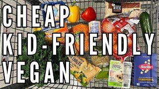 Cheap, Easy, $2 Vegan Meals my kids will actually eat!