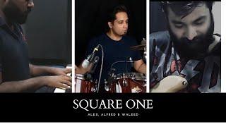 Square One | Alex Shahbaz | Alfred Dmello | Waleed Attique