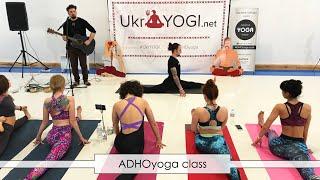 ADHOyoga class - поздовжні шпагати | Sulyk Yurii (Ukraine, Kyiv 2018)