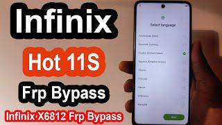 Infinix Hot 11s Frp Bypass | Infinix X6812 Frp Bypass | Android 11