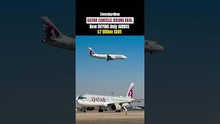Qatar Drops Boeing for Airbus! ️ $7B Deal Shift #youtubeshorts#shortsfeed#ashortaday#trending#news