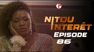 NITOU INTÉRÊT - Épisode 86 - Saison 1 - VOSTFR