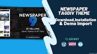 Newspaper TagDiv Theme Download, Installation, & Demo Import