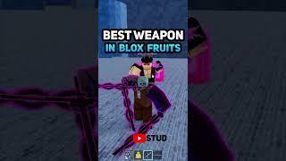 What is the BEST WEAPON in Blox Fruits ROBLOX #shorts