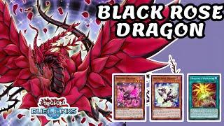 DRAGUNITY BLACK ROSE DRAGON DECK DUEL LINKS RANKED DUEL & DECKLIST [YU-GI-OH! DUEL LINKS]