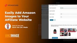 How To Use Images From Amazon For Affiliate Marketing | AMZIMAGE