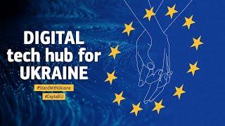 Digital tech hub for Ukraine