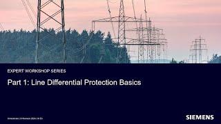 Line Differential Protection   Part 1