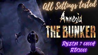 Amnesia: The Bunker(2023) | Asus TUF A15 2022 | RTX 3060 Laptop + Ryzen 7 6800H | 1080p