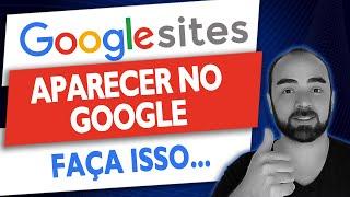 Google Sites - Como Ranquear no Google (Tutorial Passo a Passo)