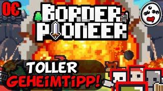 NEUES HORDE SURVIVAL + STÄDTEBAU! Charmanter Genre Mix mit Potenzial! | Border Pioneer