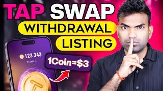 Tap Swap Listing & Earning $10000 ?