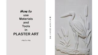 Introduction and use of tools and materials in RELIEF ART/3D ART/PLASTER ART