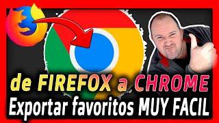 Como Exportar Páginas Favoritas o Marcadores de FIREFOX a CHROME ⭐ 2024