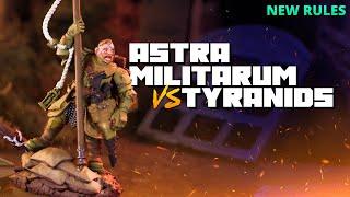 NEW Astra Militarum vs Tyranids - Warhammer 40k Battle Report