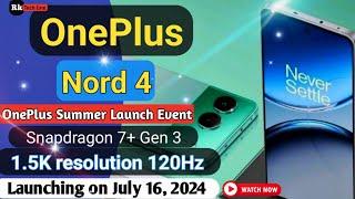 OnePlus Nord 4 launching in India On OnePlus Nord ce 4 Spesific & price