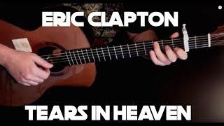 Kelly Valleau - Tears In Heaven (Eric Clapton) - Fingerstyle Guitar