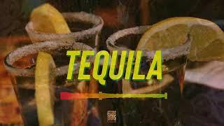 Tequila - Dancehall Type Beat